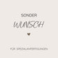 Sonderwunsch für eine Sonderanfertigung